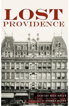 Coperta cărții 'Lost Providence - David Brussat'