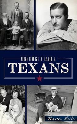 Unforgettable Texans - Bartee Haile