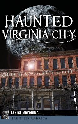 Coperta cărții 'Haunted Virginia City - Jancie Oberding'