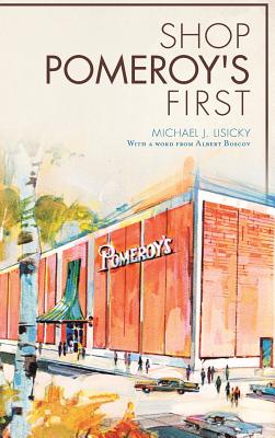 Shop Pomeroy's First - Michael J. Lisicky