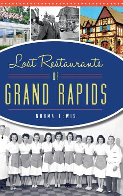 Lost Restaurants of Grand Rapids - Norma Lewis