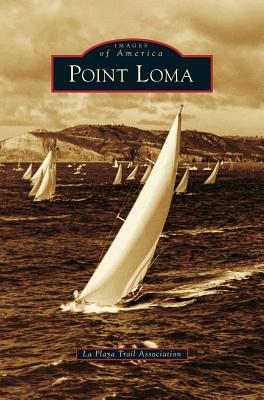 Point Loma - La Playa Trail Association