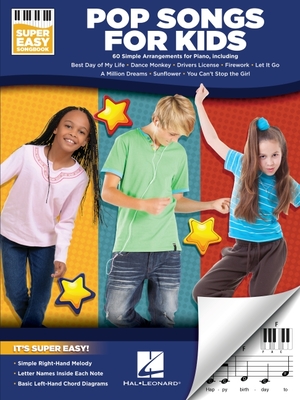 Pop Songs for Kids - Super Easy Songbook - Hal Leonard Corp