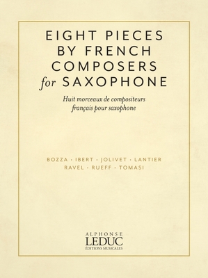 Coperta cărții 'Eight Pieces by French Composers for Saxophone: For Alto Saxophone and Piano - Hal Leonard Corp'