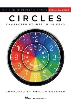 Coperta cărții 'Circles - Character Etudes in 24 Keys - Phillip Keveren Series - Phillip Keveren'