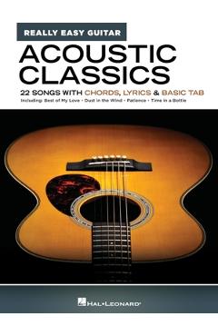Coperta cărții 'Acoustic Classics - Really Easy Guitar Series: 22 Songs with Chords, Lyrics & Basic Tab - Hal Leonard Corp'