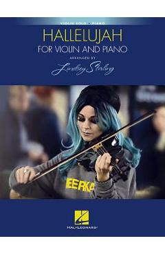 Coperta cărții 'Hallelujah: Arranged by Lindsey Stirling for Violin and Piano - Leonard Cohen'