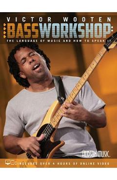 Poza produsului Victor Wooten Bass Workshop: The Language of Music and How to Speak It (Book/Media Online) - Victor Wooten