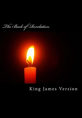 The Book of Revelation (KJV) (Large Print) (The New Testament) - King James Version