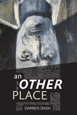An Other Place - Darren Dash