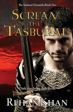 Coperta cărții 'Scream of the Tasburai: The Tasburai Chronicles Book Two - Rehan Khan'