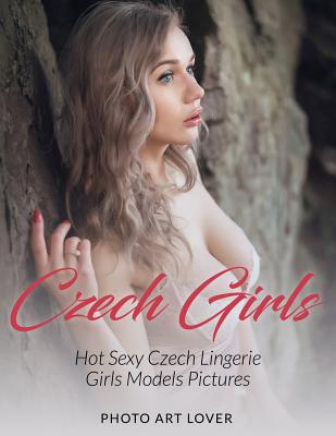 Czech Girls: Hot Sexy Czech Lingerie Girls Models Pictures - Photo Art Lover