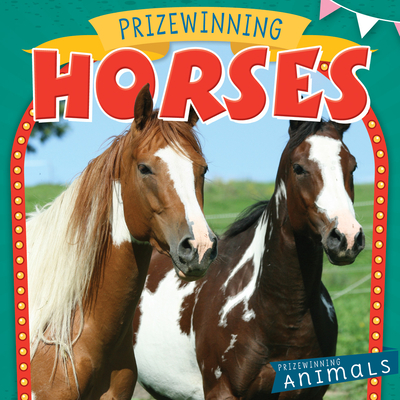 Prizewinning Horses - Nancy Greenwood