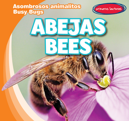 Coperta cărții 'Abejas / Bees - Bray Jacobson'