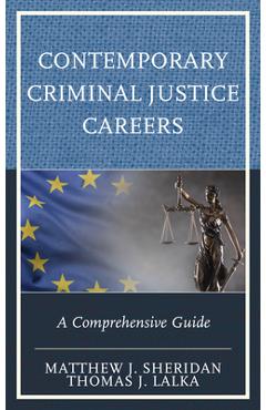 Coperta cărții 'Contemporary Criminal Justice Careers: A Comprehensive Guide - Matthew J. Sheridan'