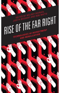 Coperta cărții 'Rise of the Far Right: Technologies of Recruitment and Mobilization - Melody Devries'
