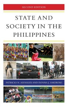 Coperta cărții 'State and Society in the Philippines, Second Edition - Patricio N. Abinales'