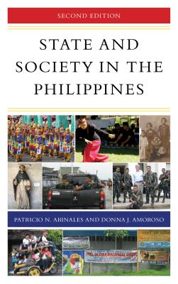 State and Society in the Philippines, Second Edition - Patricio N. Abinales