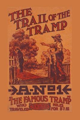The Trail of the Tramp - Joseph Earl Shrock