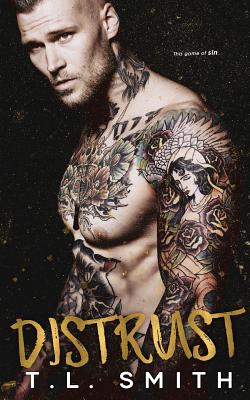 Distrust (Smirnov Bratva Book 1) - T. L. Smith