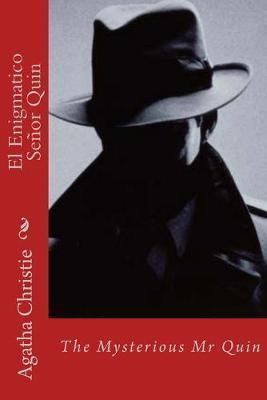 El Enigmatico Senor Quin - Agatha Cristie