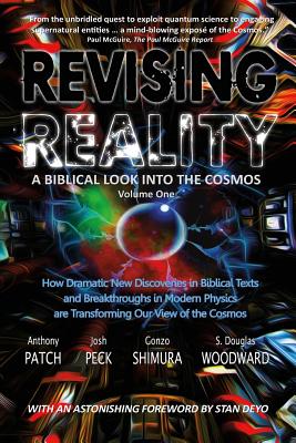 Revising Reality: A Biblical Look into the Cosmos - Anthony Patch