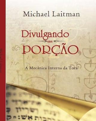 Divulgando uma Poro: Os Mecnicos Internos Da Tor - Michael Laitman