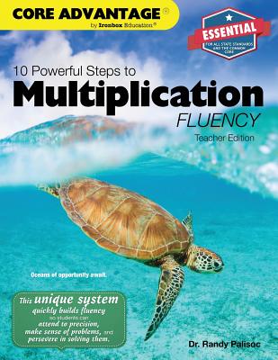 10 Powerful Steps to Multiplication Fluency, Teacher Edition - Randy Palisoc
