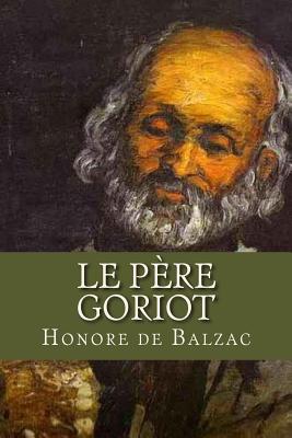Le Pere Goriot - Ravell