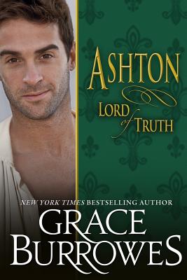 Ashton: Lord of Truth - Grace Burrowes