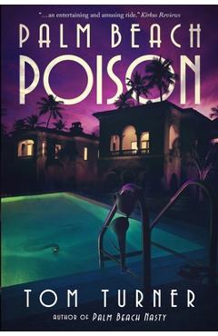 Coperta cărții 'Palm Beach Poison - Tom Turner'