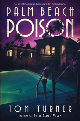 Coperta cărții 'Palm Beach Poison - Tom Turner'