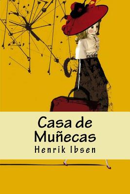 Casa de Muecas - Henrik Ibsen