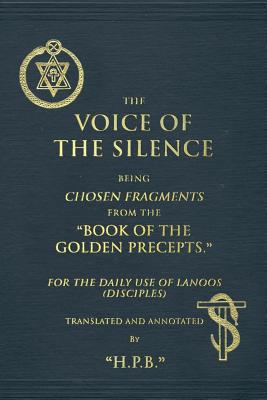 The Voice of the Silence - H. P. Blavatsky