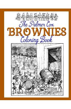 Coperta cărții 'The Palmer Cox BROWNIES Coloring Book - Jim Erskine'