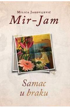 Coperta cărții 'Samac U Braku - Milica Jakovljevic Mir-jam'