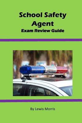 School Safety Agent Exam Review Guide - Lewis Morris