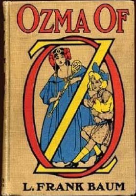 Ozma of Oz.By: L. Frank Baum (Children's Classics) - L. Frank Baum