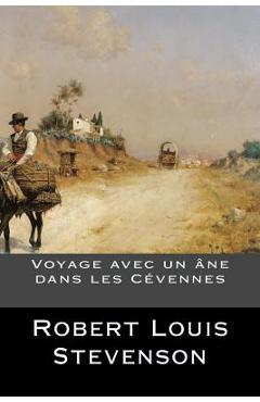 Coperta cărții 'Voyage avec un �ne dans les C�vennes - Robert Louis Stevenson'