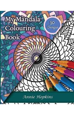 Coperta cărții 'My Mandala Colouring Book - Tom Janesh'
