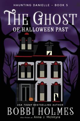 The Ghost of Halloween Past - Elizabeth Mackey