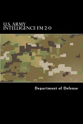 U.S. Army Intelligence FM 2-0 - Taylor Anderson