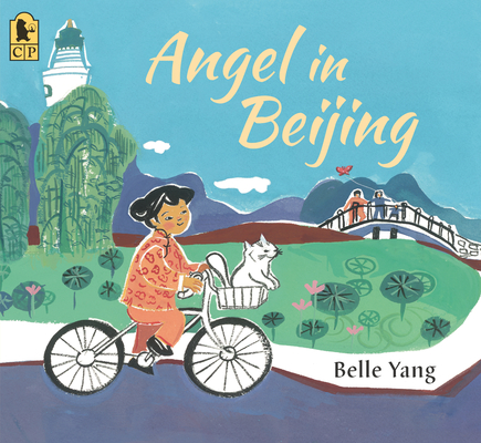Angel in Beijing - Belle Yang