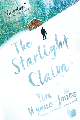 The Starlight Claim - Tim Wynne-jones