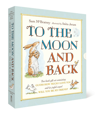 To the Moon and Back: Guess How Much I Love You and Will You Be My Friend? Slipcase - Sam Mcbratney
