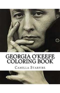 Poza produsului Georgia O'Keefe Coloring Book - Camilla Starfire