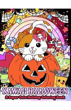 Coperta cărții 'Kawaii Halloween: A Super Cute Holiday Coloring Book - Jean Tumbagahan'
