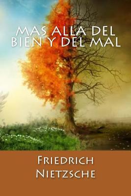 Mas Alla del Bien y del Mal (Spanish Edition) - Friedrich Wilhelm Nietzsche