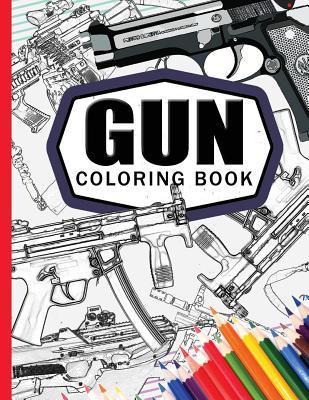 Gun Coloring Book: Adult Coloring Book for Grown-Ups - Billy The Kid