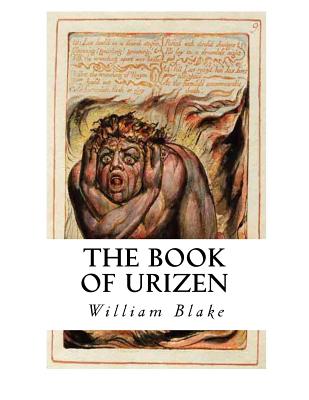 The Book of Urizen: Fully Illustrated Edition - William Blake